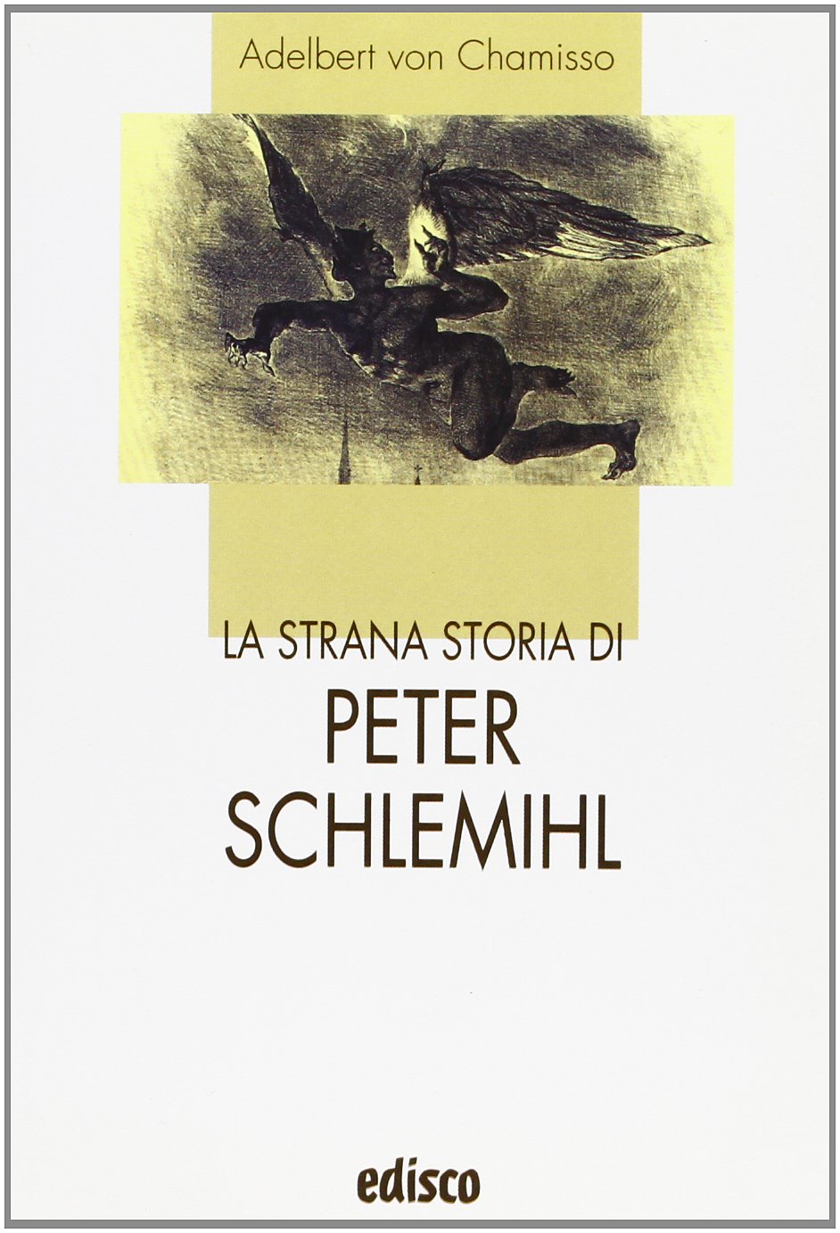 La strana storia di Peter Schlemihl. Con espansione online book