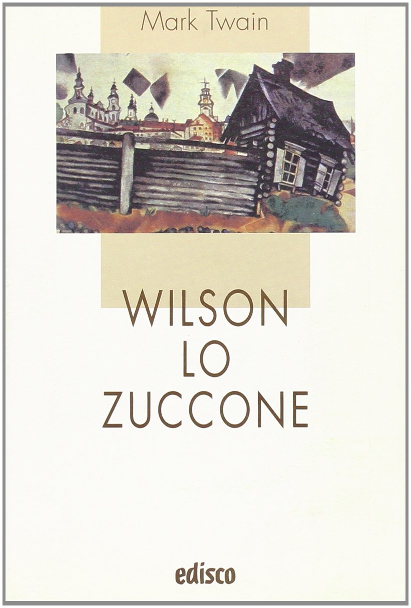Wilson lo zuccone. Con espansione online (I liocorni) Professional & Reference Books