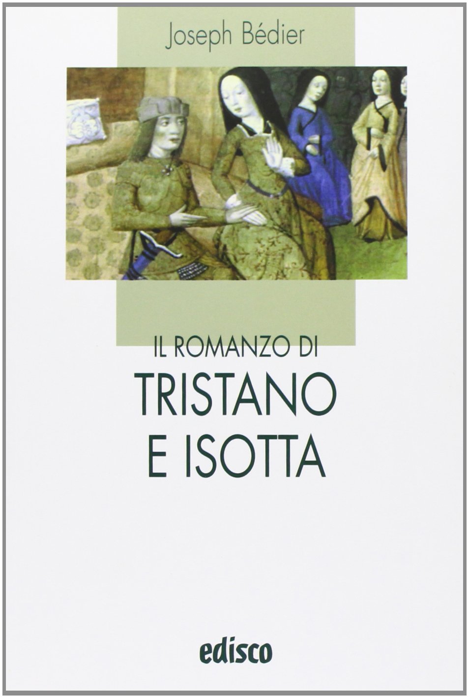 Il romanzo di Tristano e Isotta. Con espansione online book