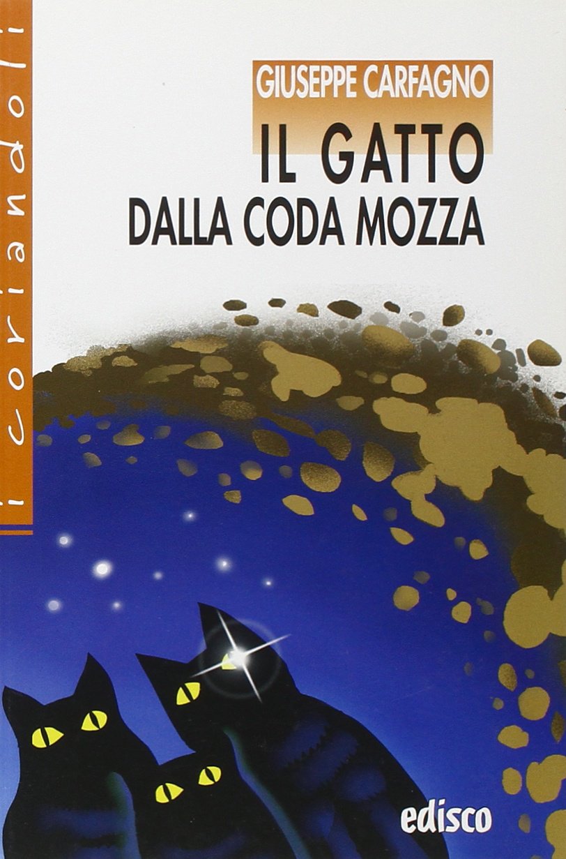 Il gatto dalla coda mozza e altri racconti del mistero. Per la Scuola media. Con espansione online book