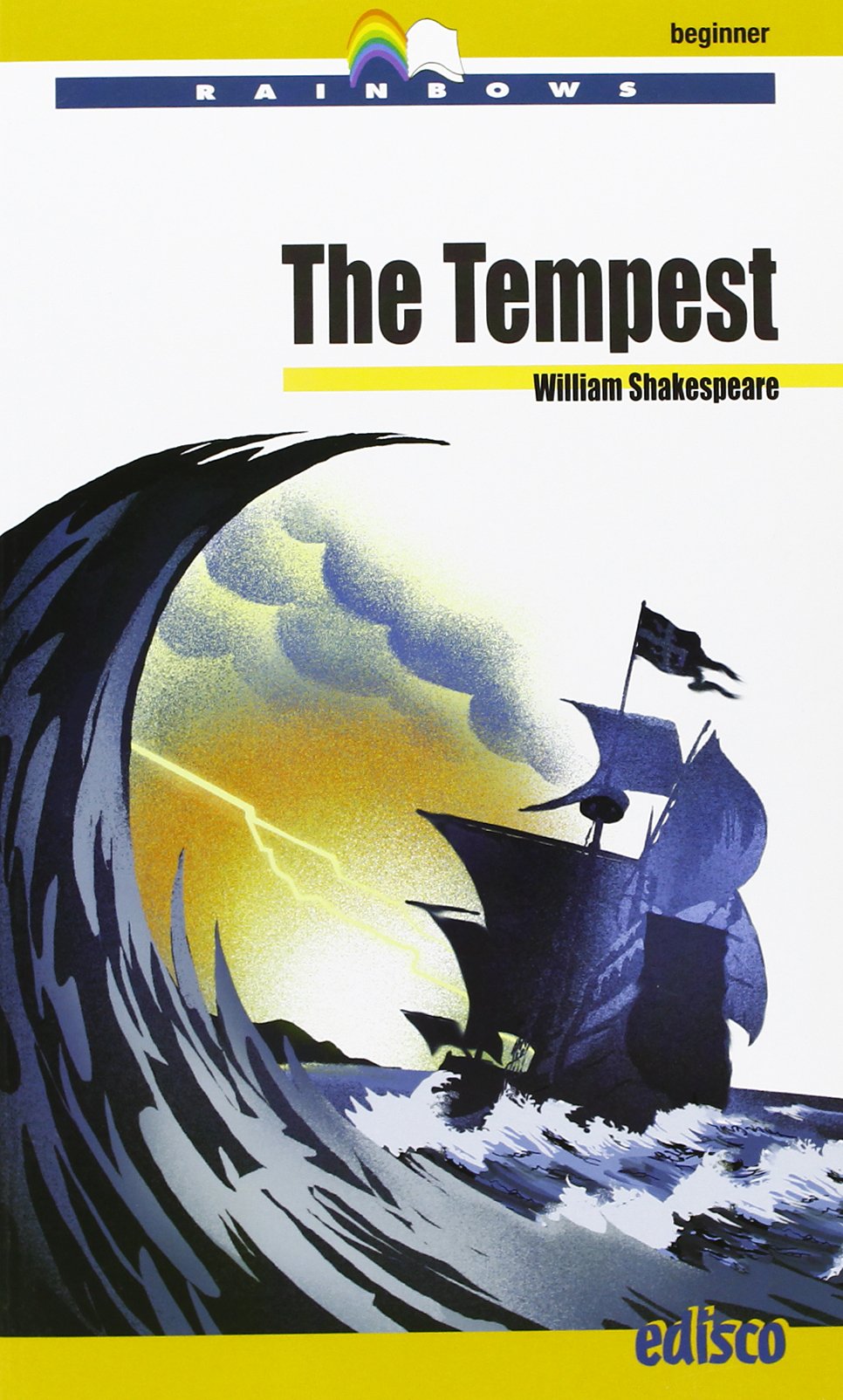 The tempest. Level A1. Beginner. Rainbows readers. Con CD Audio. Con espansione online book