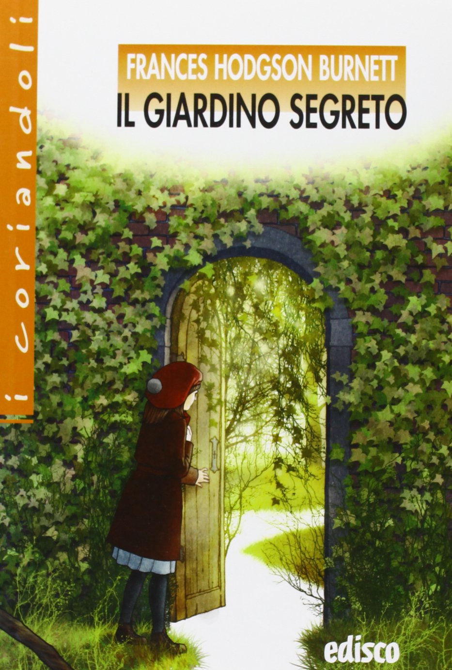 Il giardino segreto. Con espansione online book
