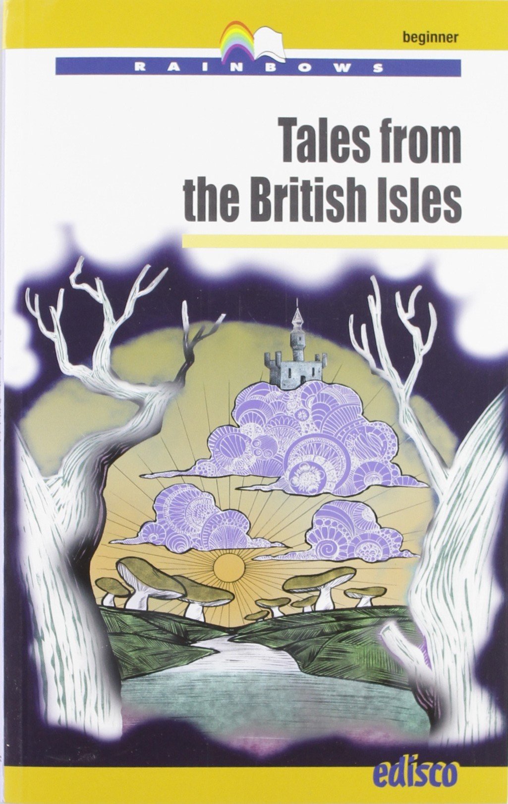 Tales from the british isles. Level A1. Beginner. Con CD Audio. Con espansione online book
