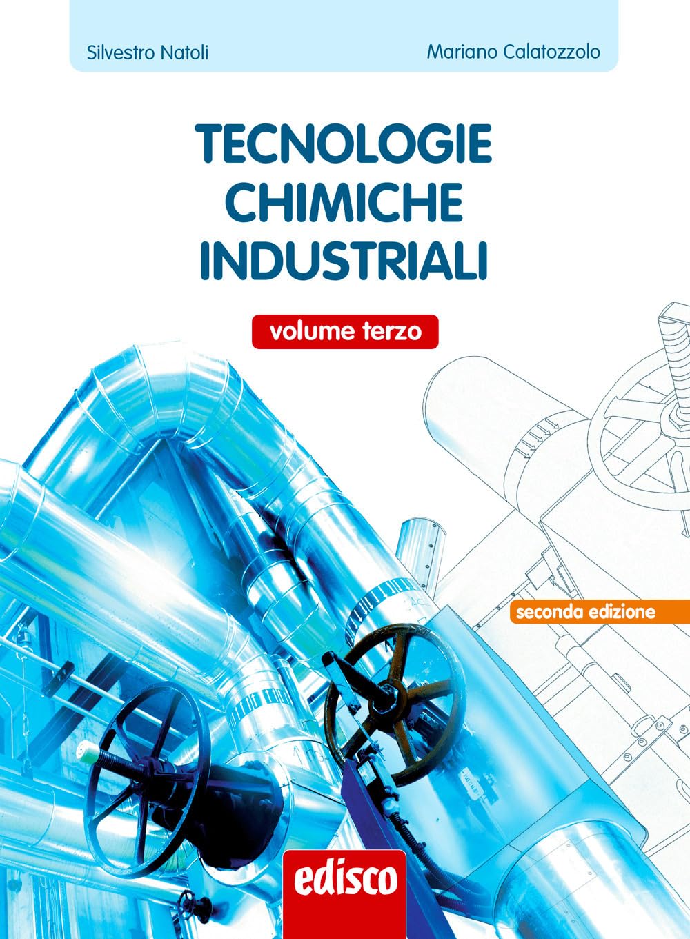 Tecnologie chimiche industriali. Per gli Ist. tecnici e professionale. Con e-book. Con espansione online (Vol. 3) Non-fiction