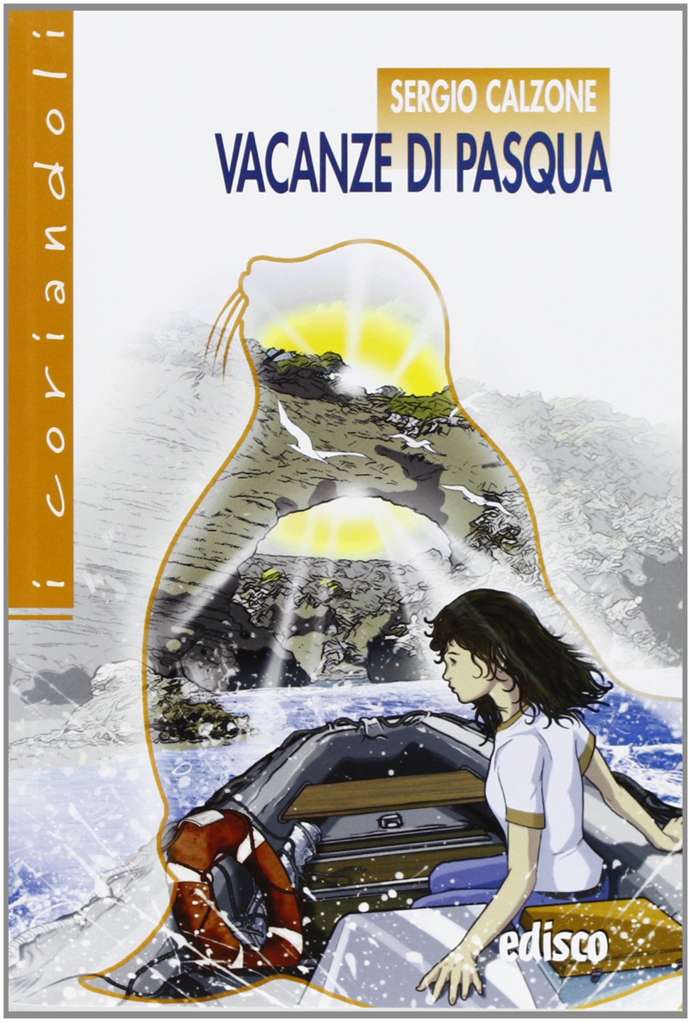 Vacanze di Pasqua. La sorprendente e buffa storia di peppino e della foca monaca. Per la Scuola media. Con espansione online book