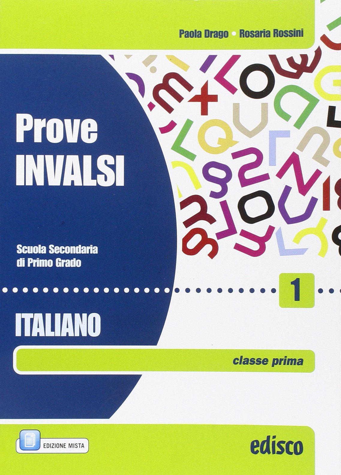 Prove INVALSI italiano. Per la Scuola media. Con espansione online (Vol. 1) book