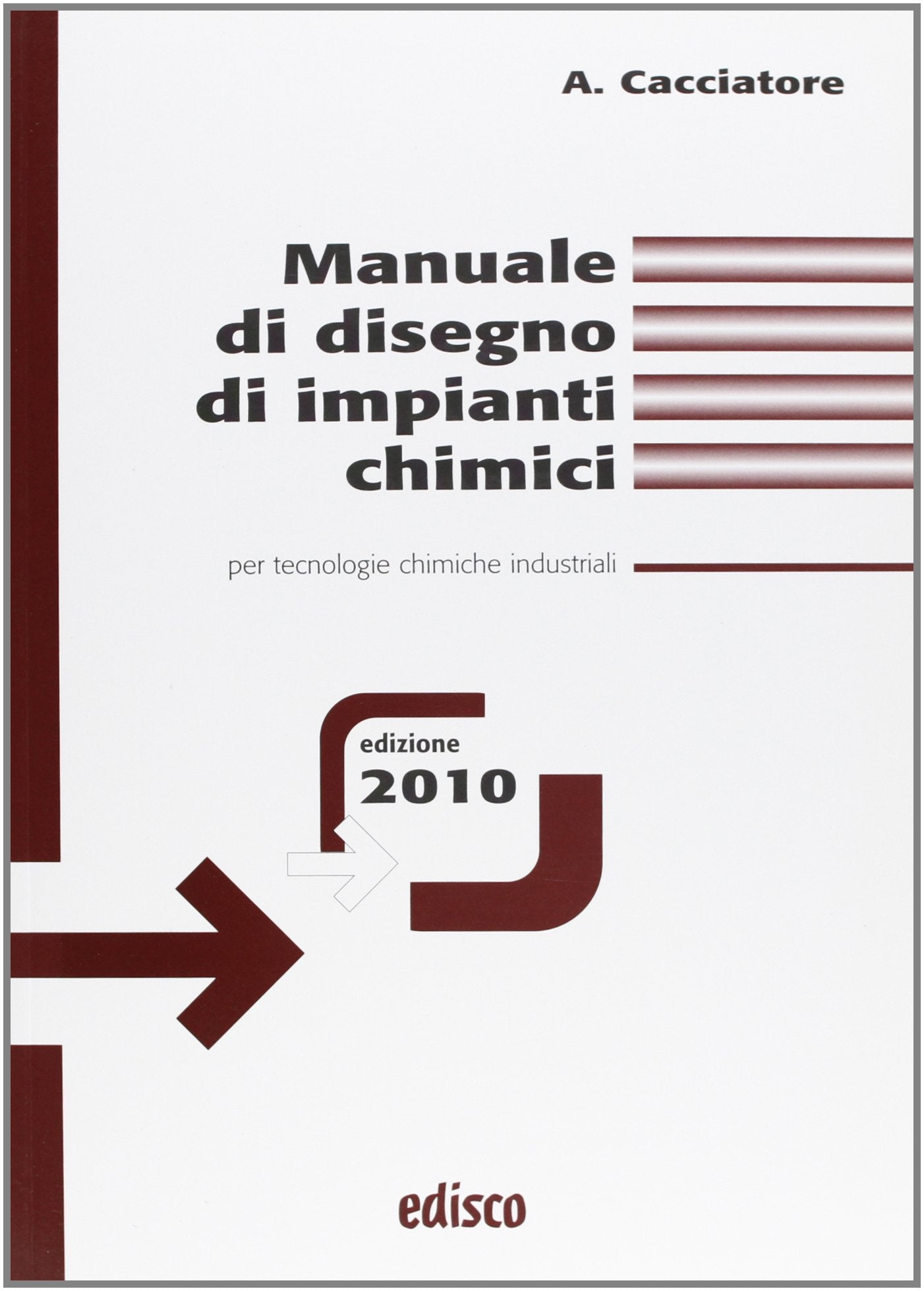 Manuale di disegno di impianti chimici. Per tecnologie chimiche industriali. Per gli Ist. tecnici e professionali. Con espansione online book