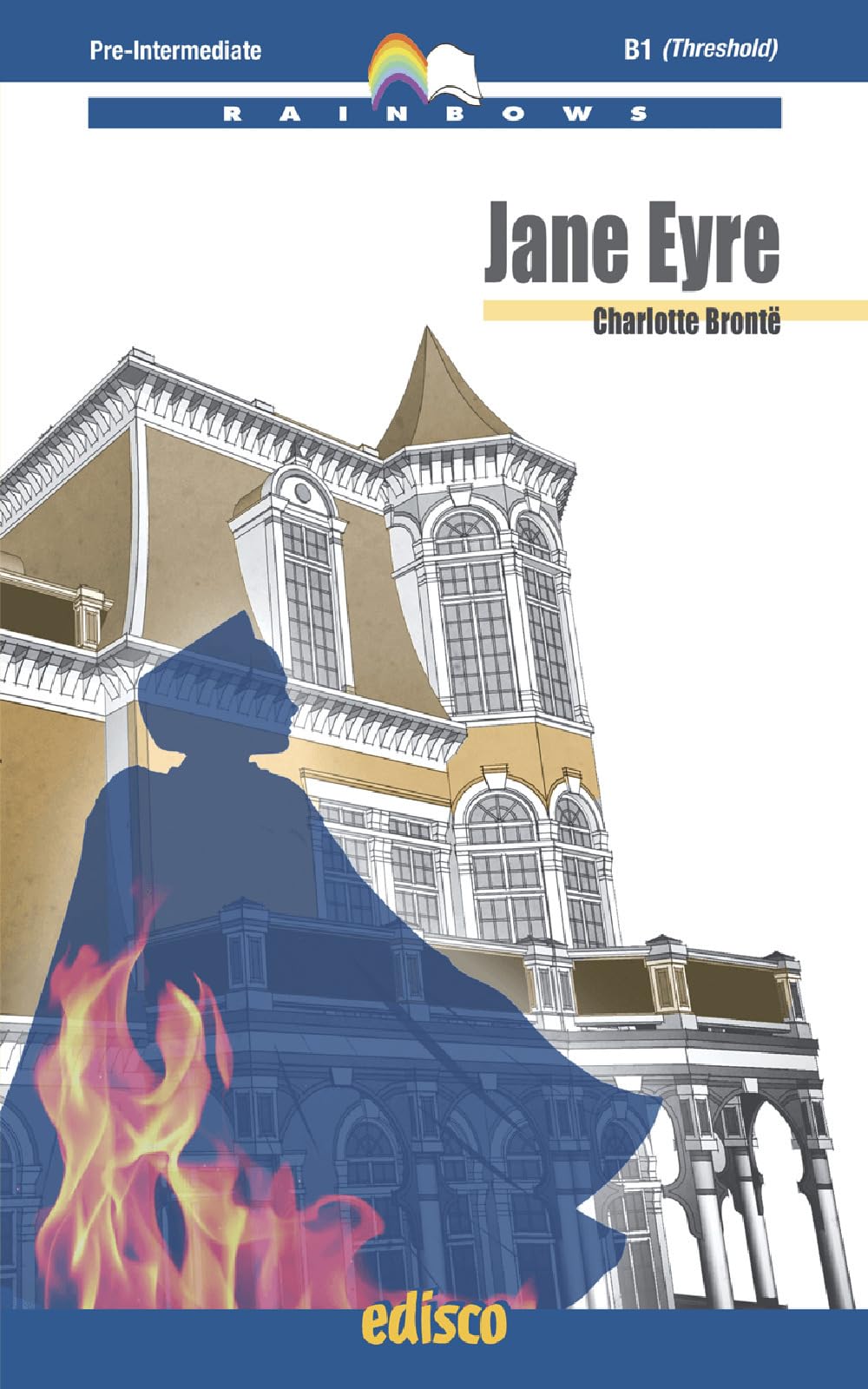 Jane Eyre. Level B1. Pre-intermediate. Rainbows readers. Con espansione online. Con CD-Audio book