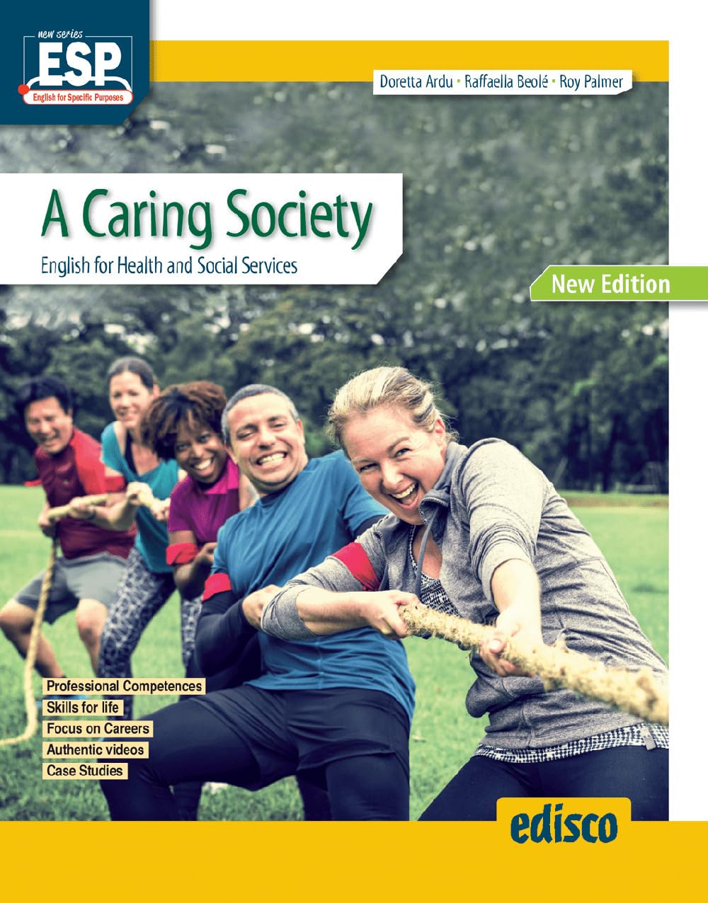 A caring society. English for health and social sector. Per le Scuole superiori. Nuova ediz. Con e-book. Con espansione online book