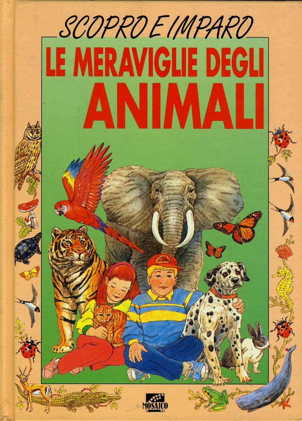 Le meraviglie degli animali book