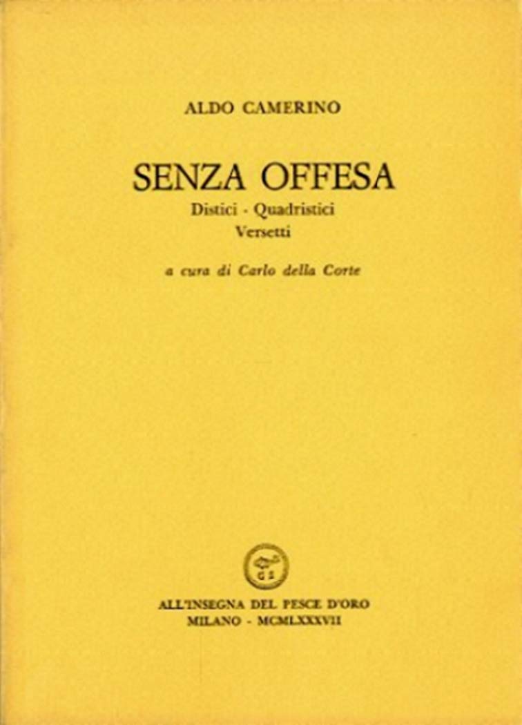 Senza offesa. Distici, quadristici, versetti book