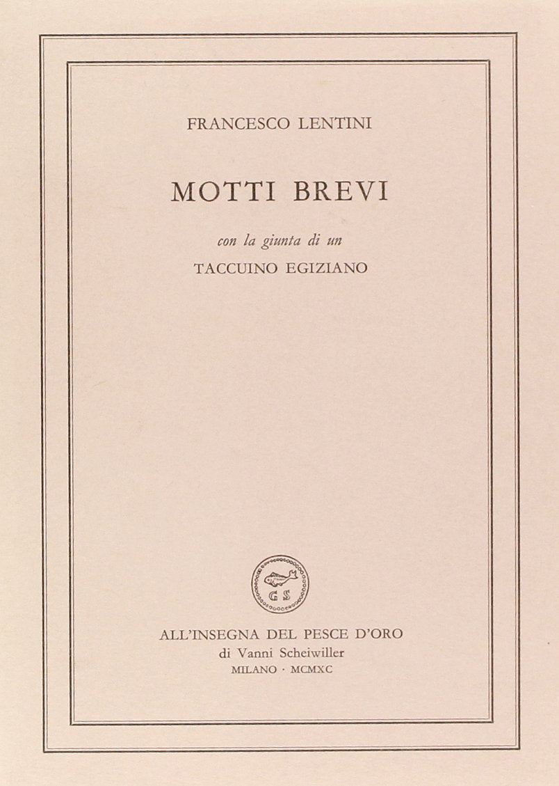 Motti brevi. Con la giunta di un taccuino egiziano book