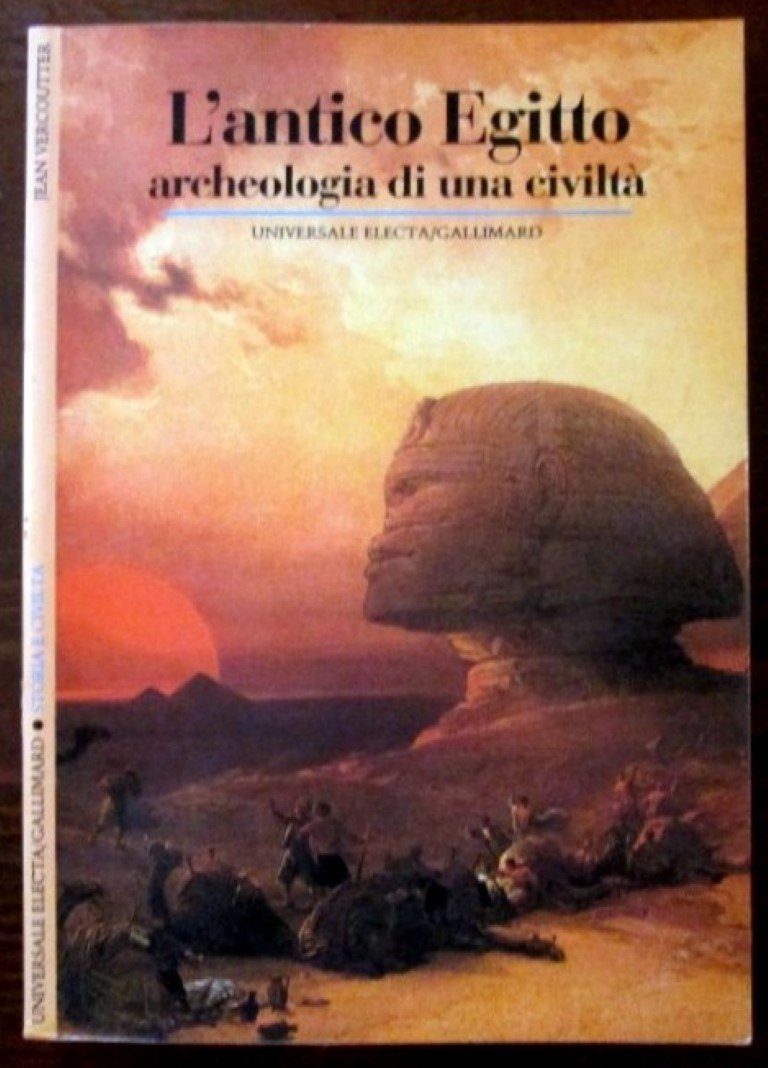 Antico Egitto. Archeologia di una civiltà book