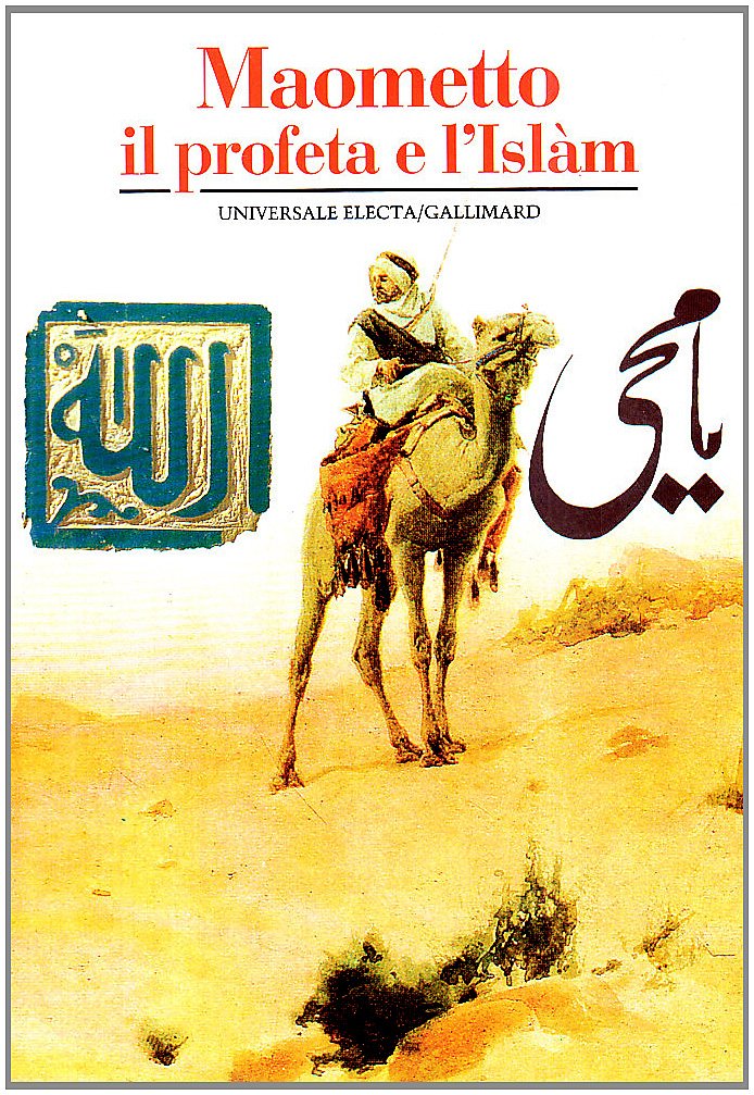 Maometto. Il profeta dell'Islam (Storia e civiltà) Religion & Esotericism
