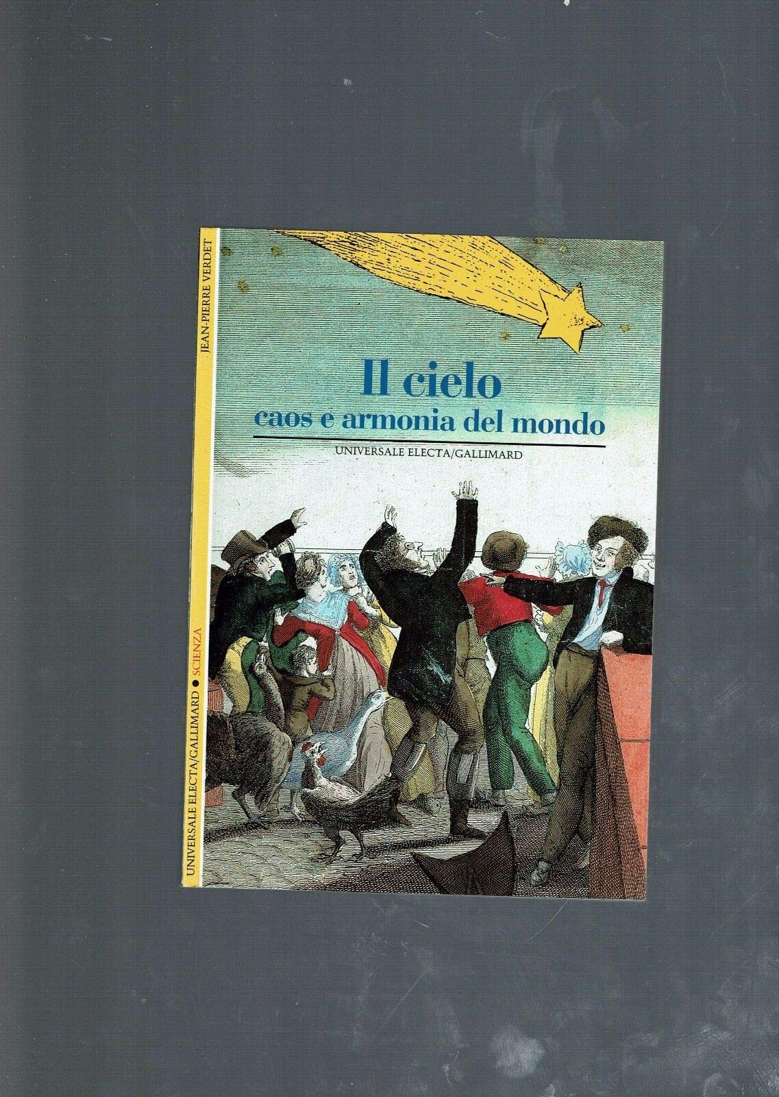 Il cielo. Caos e armonia del mondo book