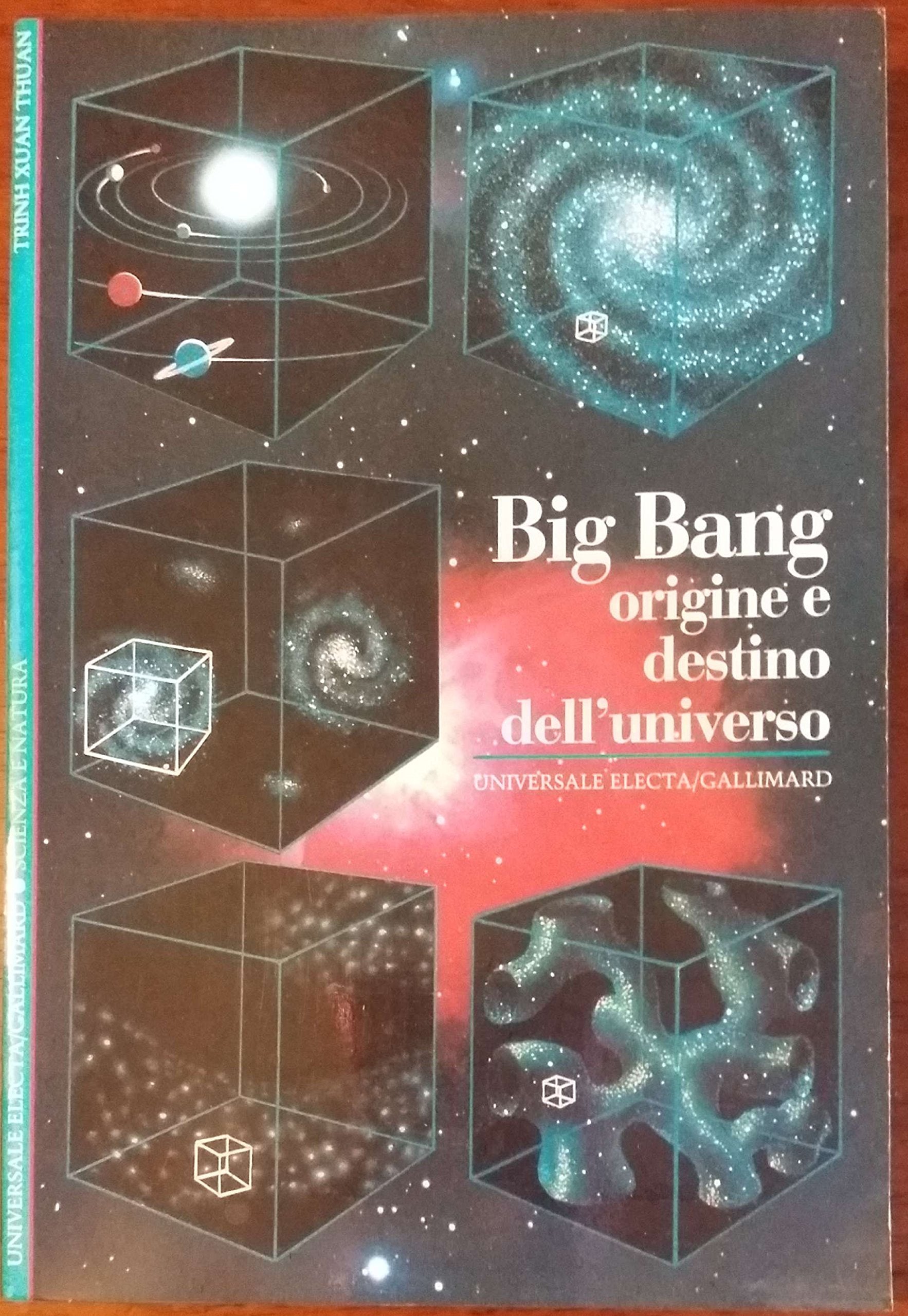 Big bang. Origine e destino dell'universo book