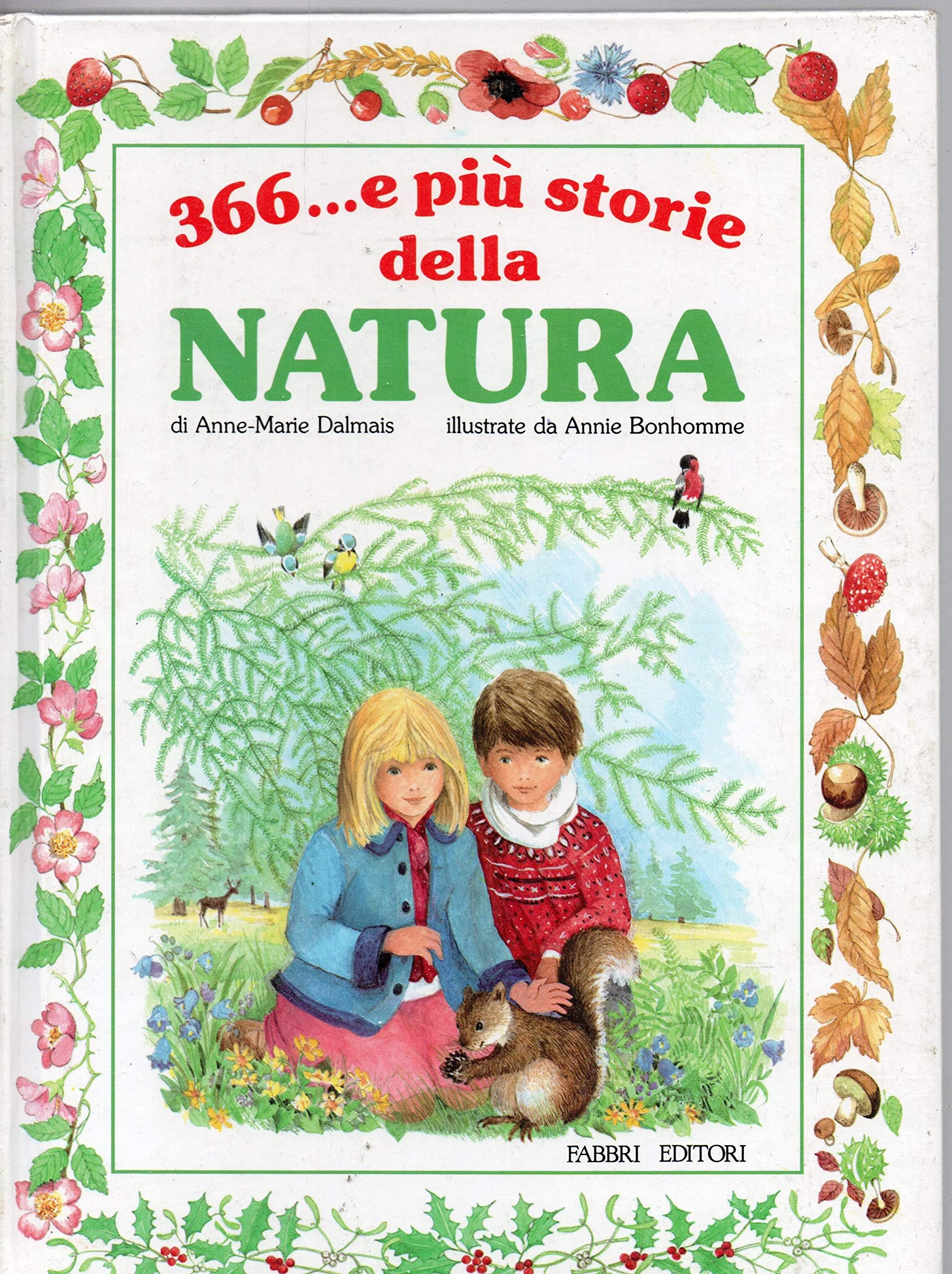 Trecentosessantasei... e più storie della natura Books