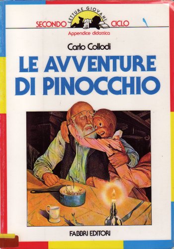 Le avventure di Pinocchio. Per il 2º ciclo book