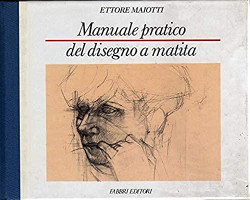Manuale pratico del disegno a matita book