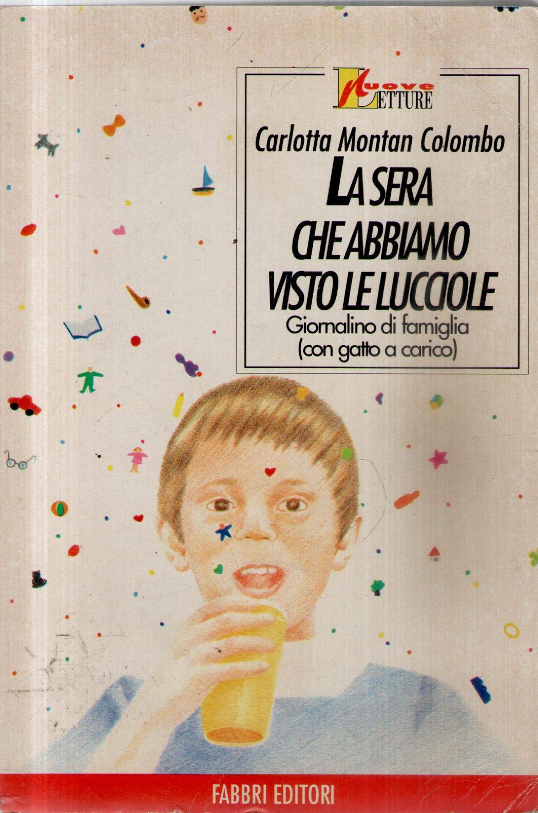La sera che abbiamo visto le lucciole book
