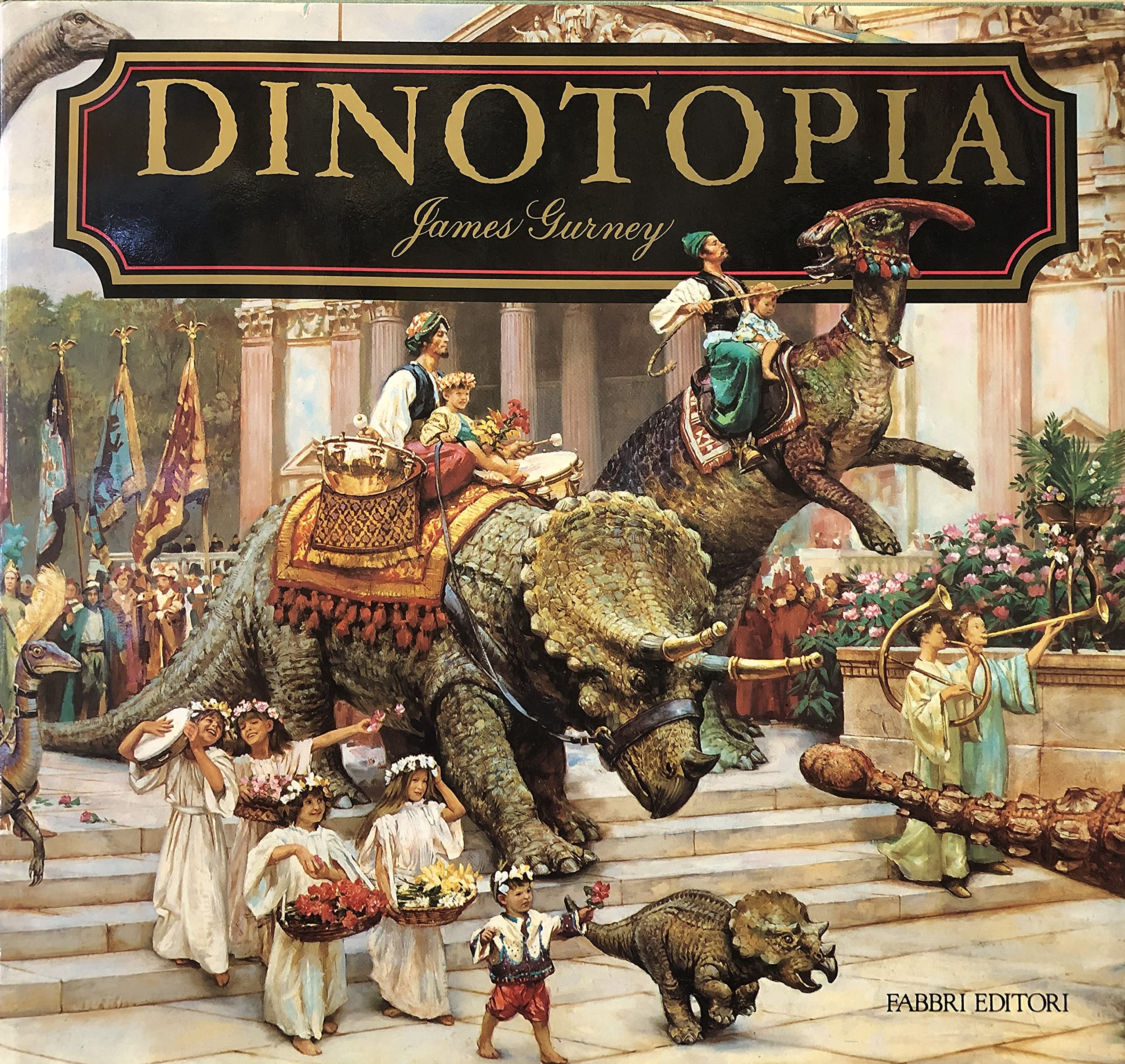 Dinotopia. Viaggio nell'isola dei dinosauri book