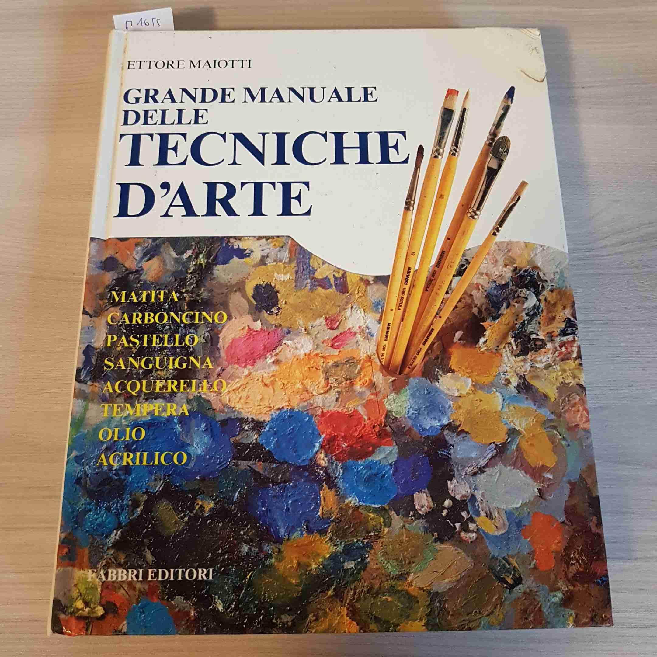 Grande manuale delle tecniche d'arte book