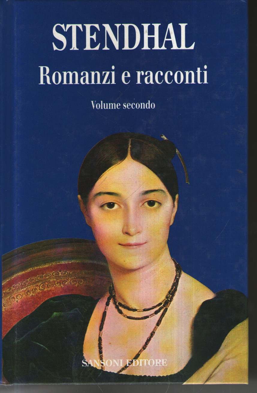 Romanzi e racconti. Books