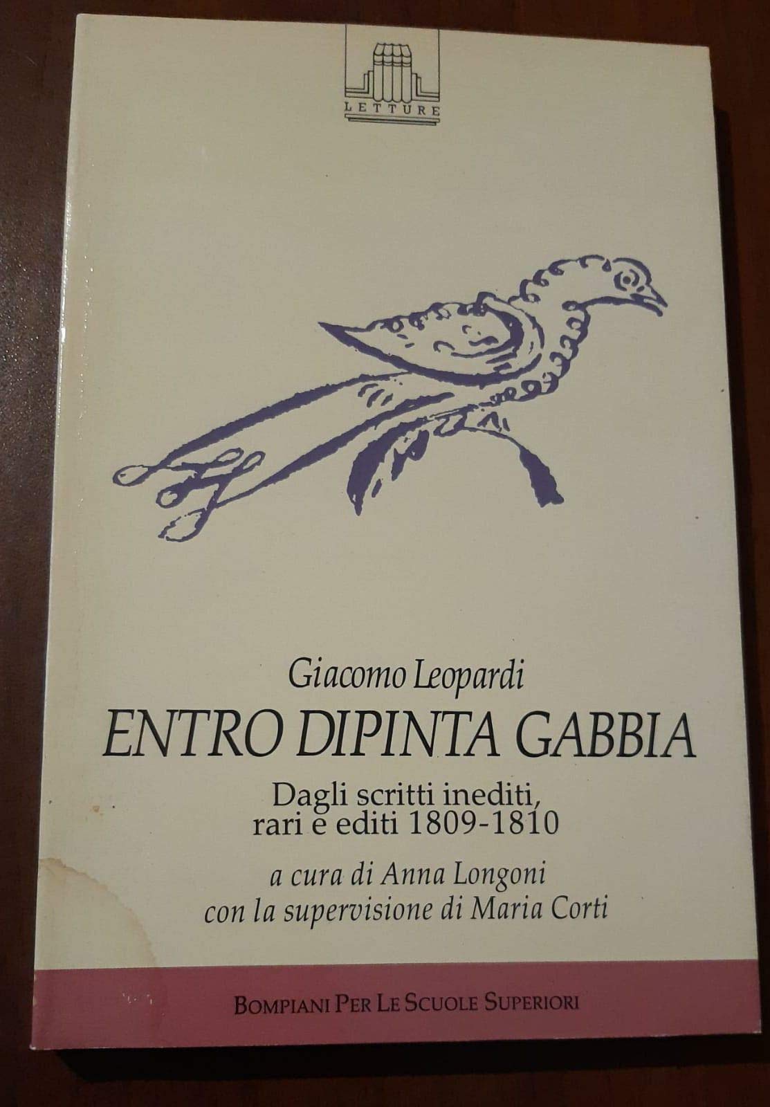 Entro dipinta gabbia. Dagli scritti inediti, rari ed editi (1809-1810) book