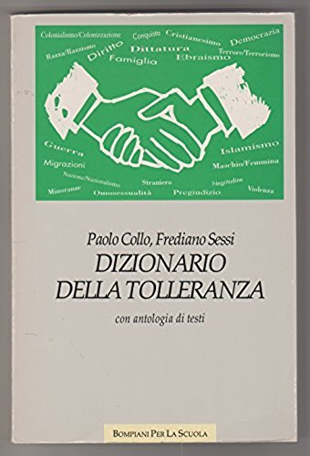 Dizionario della tolleranza. Con antologia di testi book