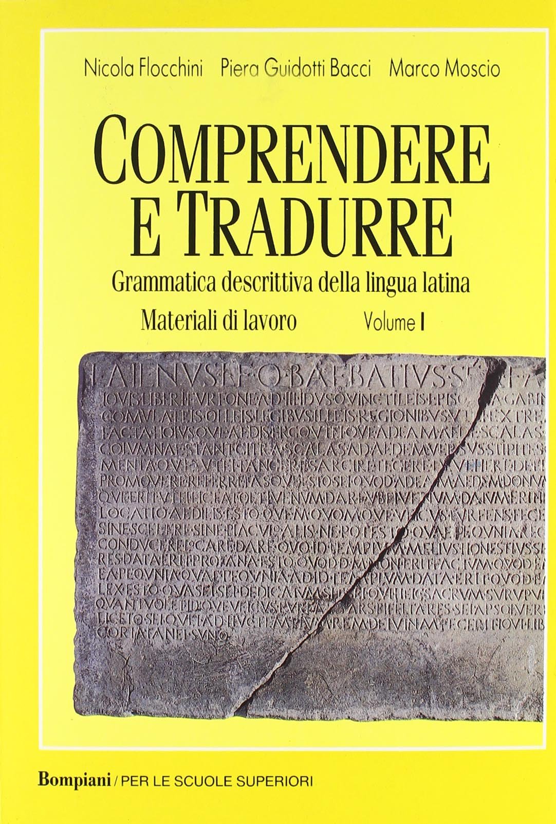 Comprendere e tradurre. Per i Licei e gli Ist. Magistrali (Vol. 1) book