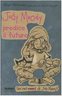 Judy Moody predice il futuro book