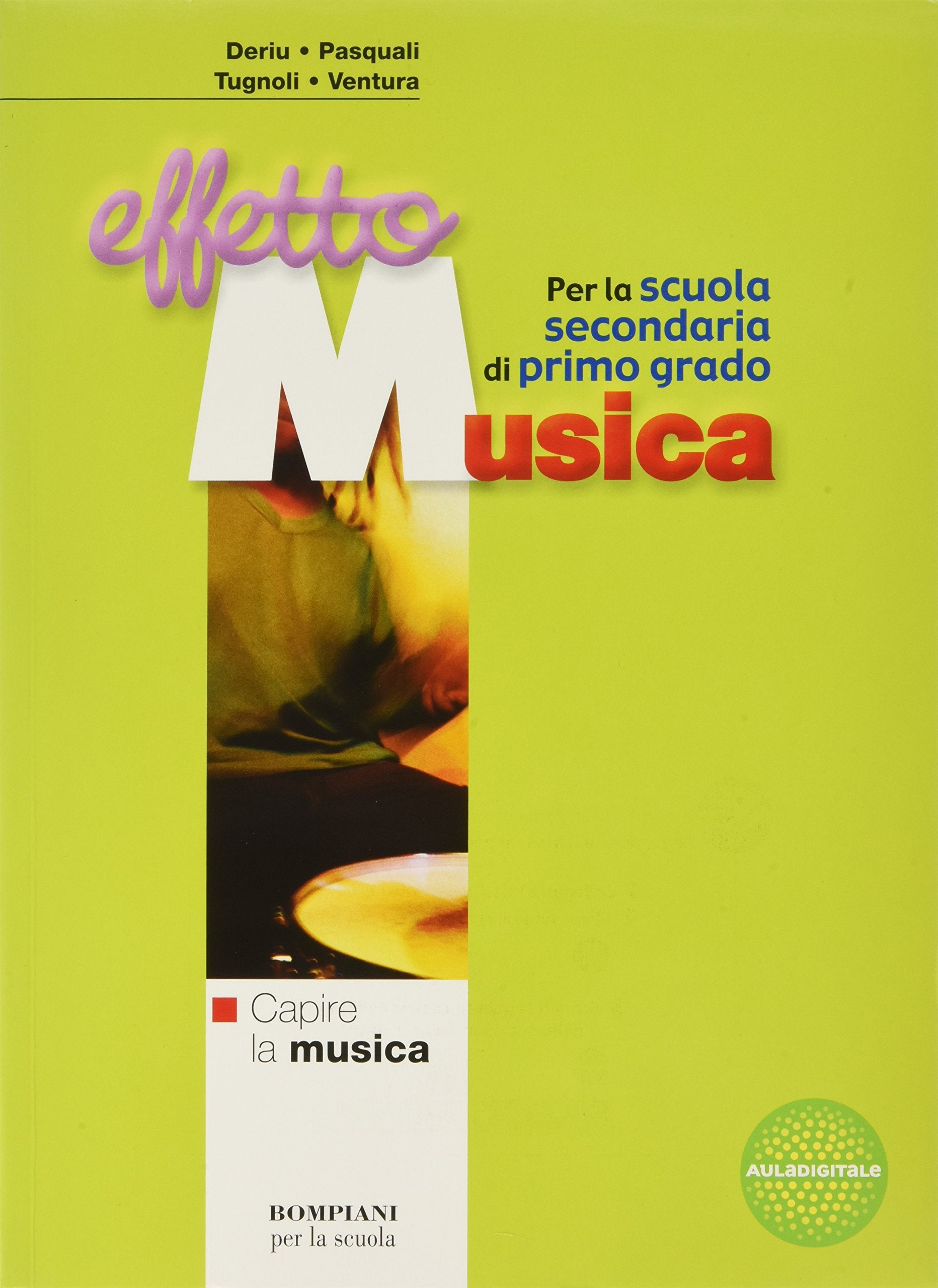 Effetto musica. Modulo A-B-Materiali per il portfolio di musica. Per la Scuola media. Con CD Audio book