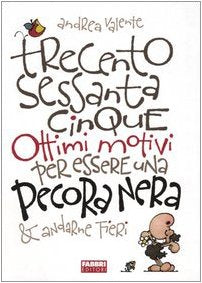 Trecentosessantacinque ottimi motivi per essere una Pecora Nera & andarne fieri book
