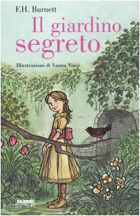 Il giardino segreto. Ediz. illustrata book