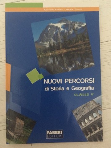 NUOVI PERCORSI di Storia e Geografia - Classe V book