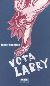 Vota Larry (Contrasti) Novels & Short Stories