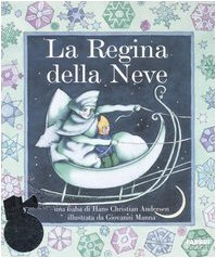 La regina della neve. Con CD Audio (Fiabe da ascoltare) Children's books