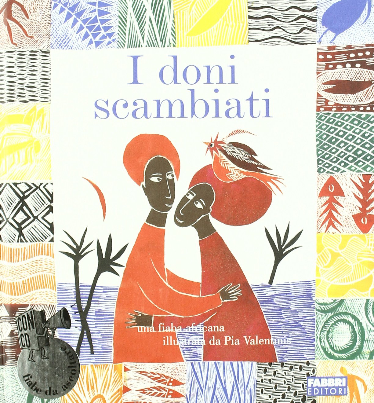 I doni scambiati. Ediz. illustrata. Con CD Audio book