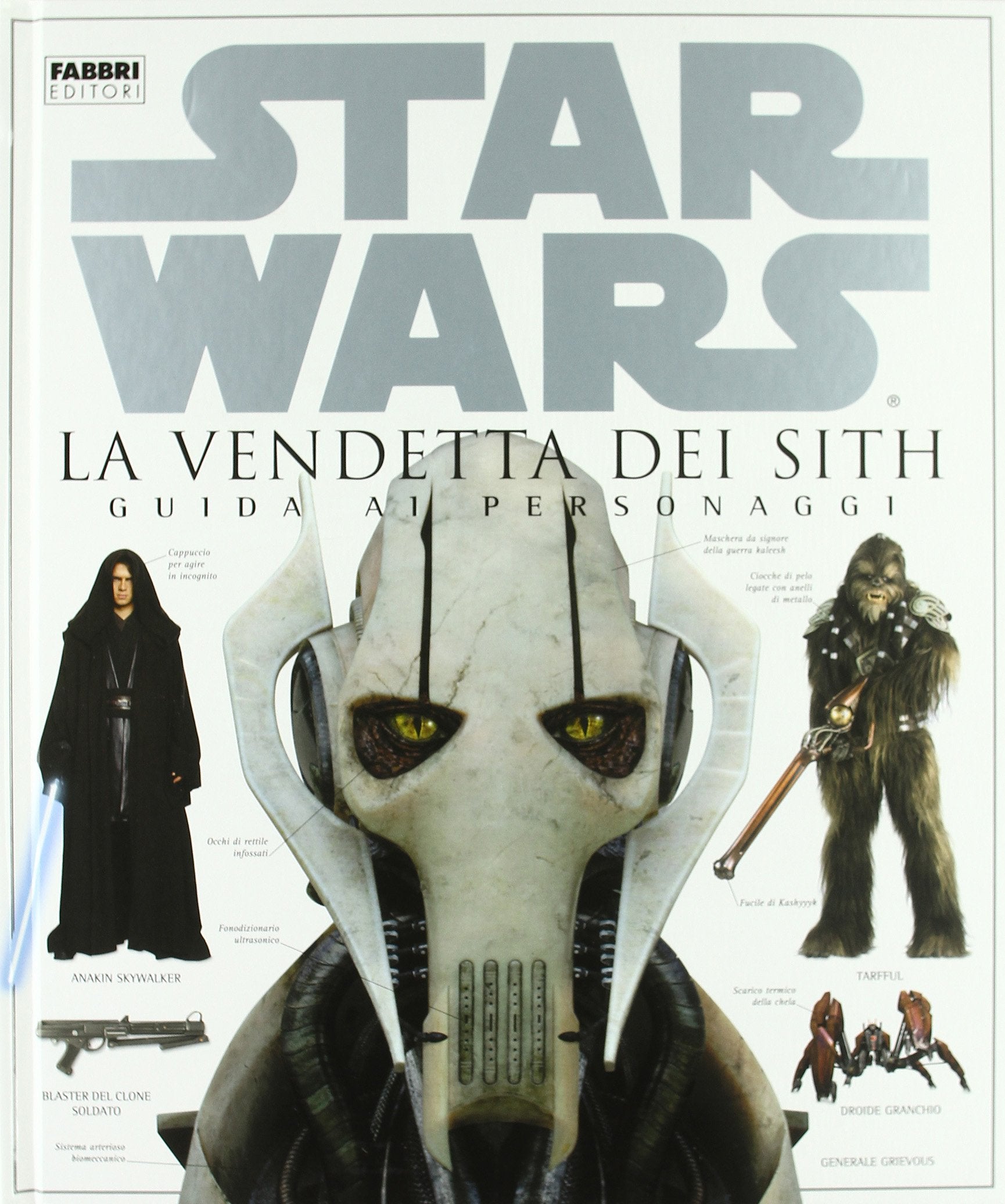 La vendetta dei Sith. Star Wars. Guida ai personaggi book