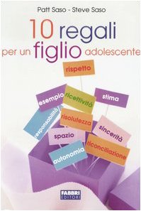 Product Image: Dieci regali per un figlio adolescente