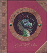 Dragologia applicata. Quaderno di esercizi. Ediz. illustrata book