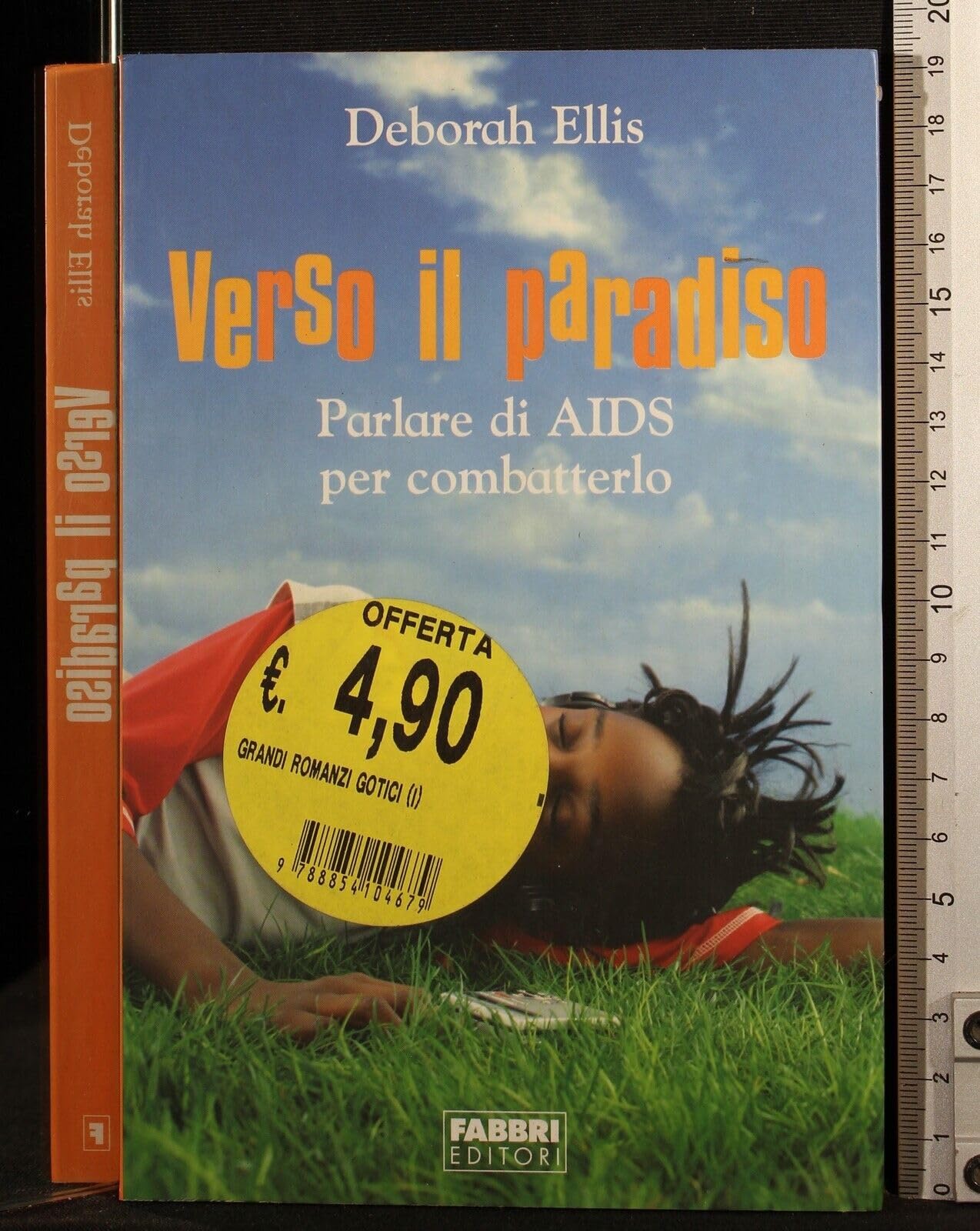 Verso il paradiso. Parlare di AIDS per combatterlo Novels & Short Stories