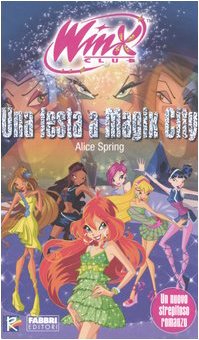 Una festa a Magix City book