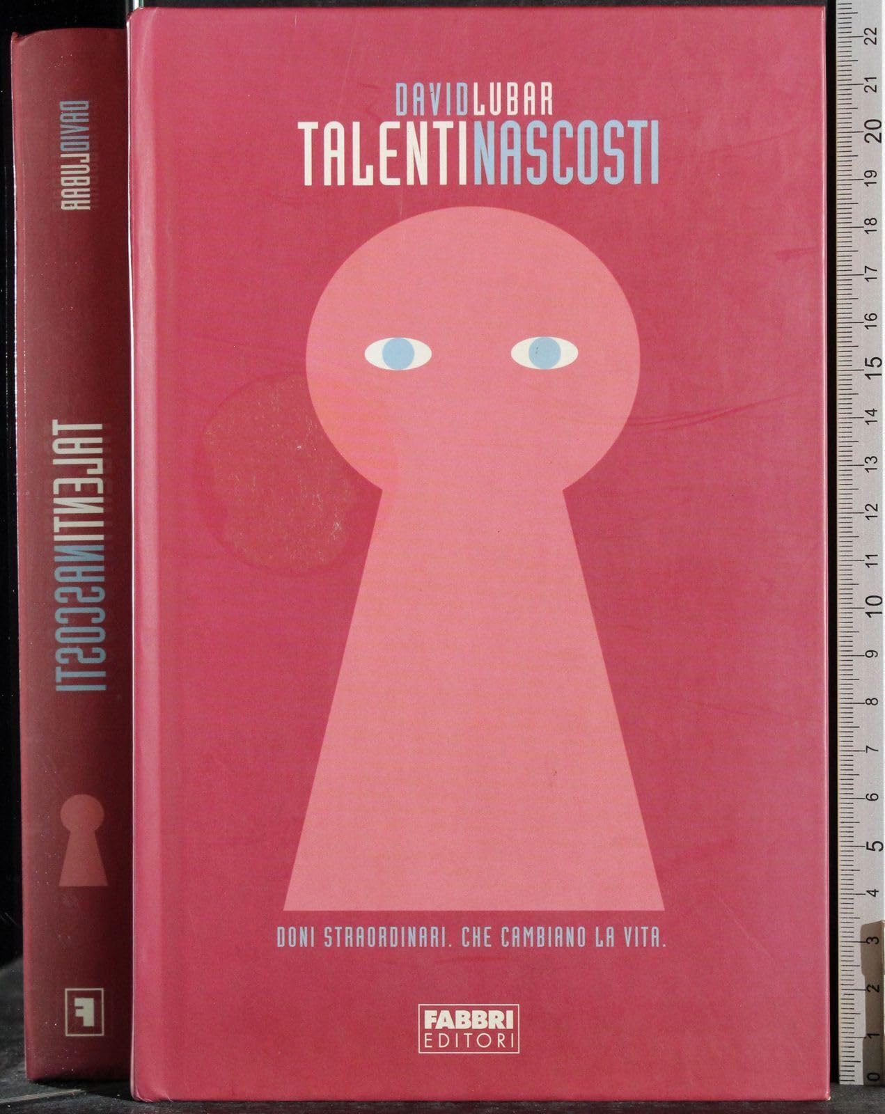 Talenti nascosti. Doni straordinari che cambiano la vita book