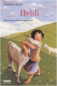 Heidi (Classici illustrati) Novels & Short Stories
