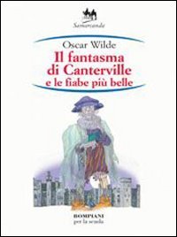 Il fantasma di Canterville e le fiabe più belle book