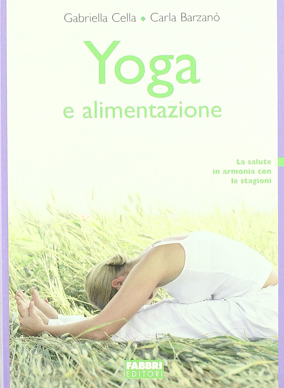 Yoga e alimentazione. Ediz. illustrata book