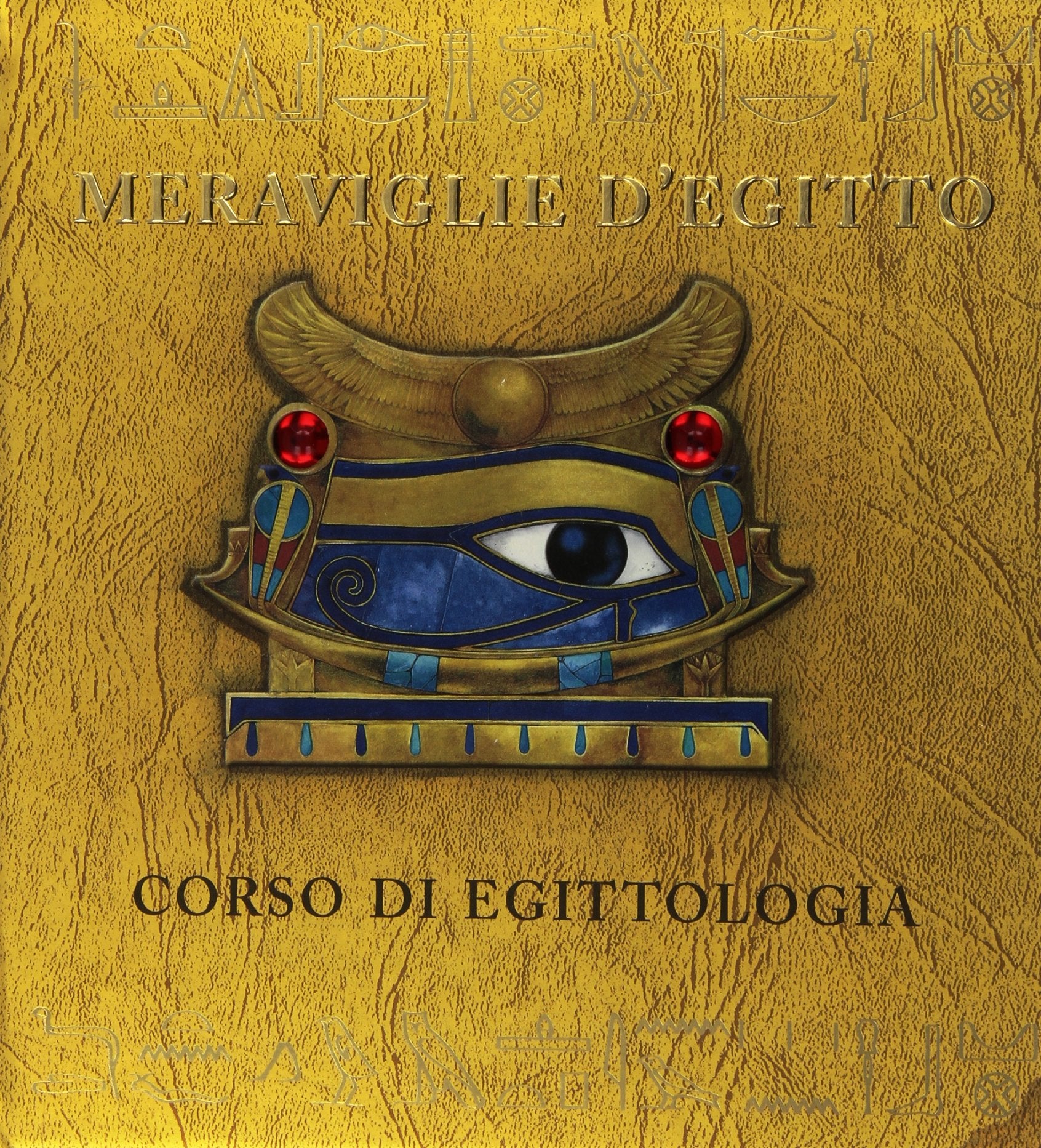 Meraviglie d'Egitto. Corso di egittologia. Ediz. illustrata book