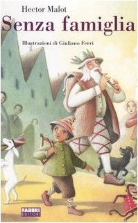 Senza famiglia. Ediz. illustrata book