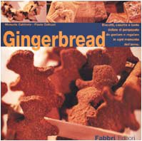 Gingerbread. Biscotti, casette e tante delizie di panpepato da gustare e regalare in ogni momento dell'anno (Jolly cucina) Leisure, Home & Garden